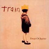 Drops Of Jupiter (Tell Me)